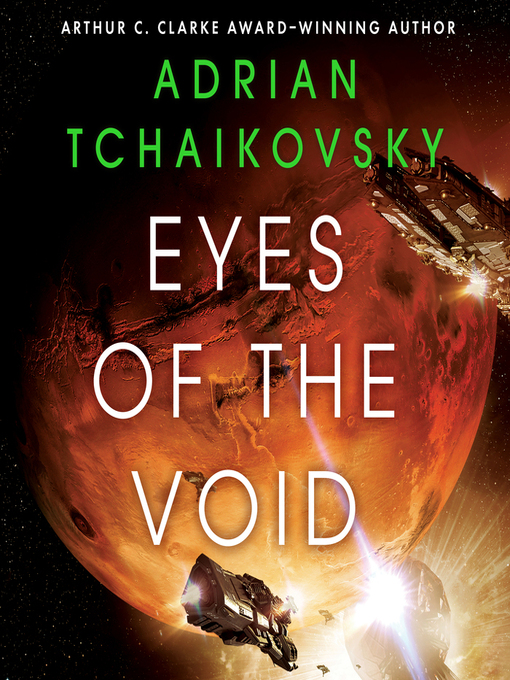 Title details for Eyes of the Void by Adrian Tchaikovsky - Wait list